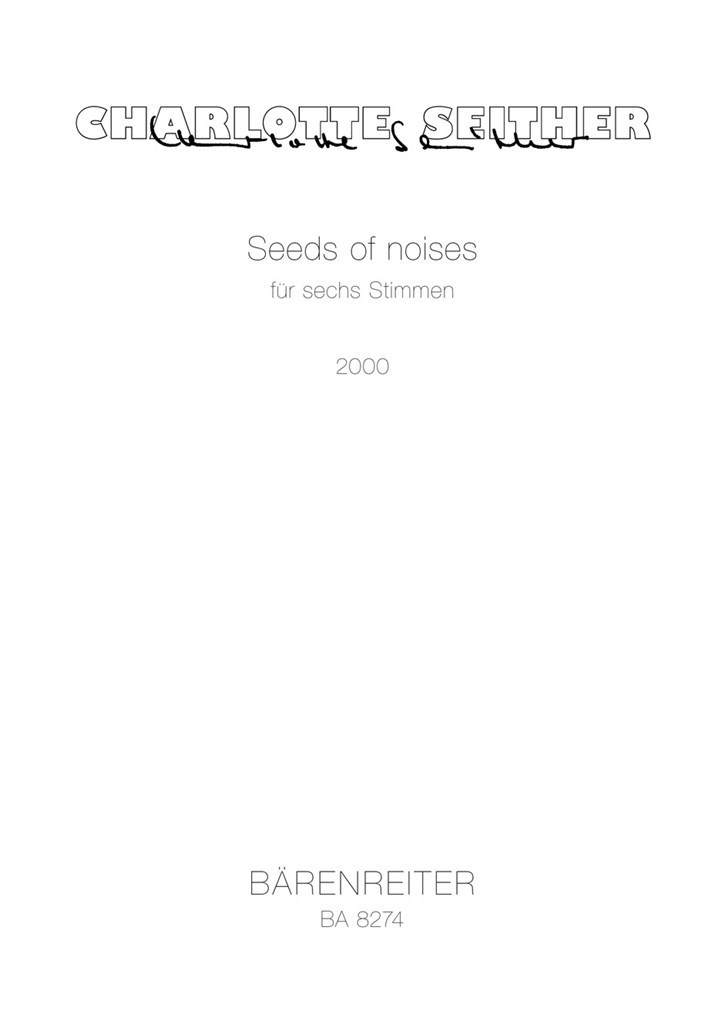 Seeds of noises