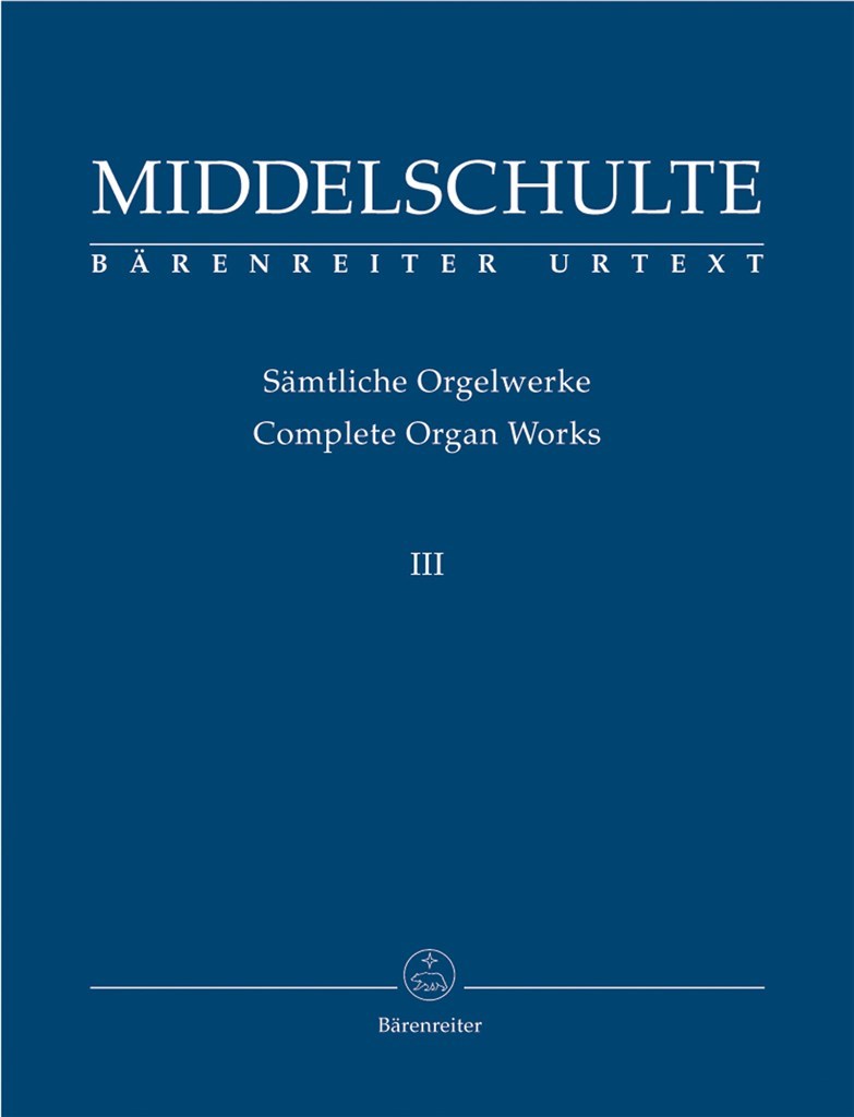 Samtliche Orgelwerke 3