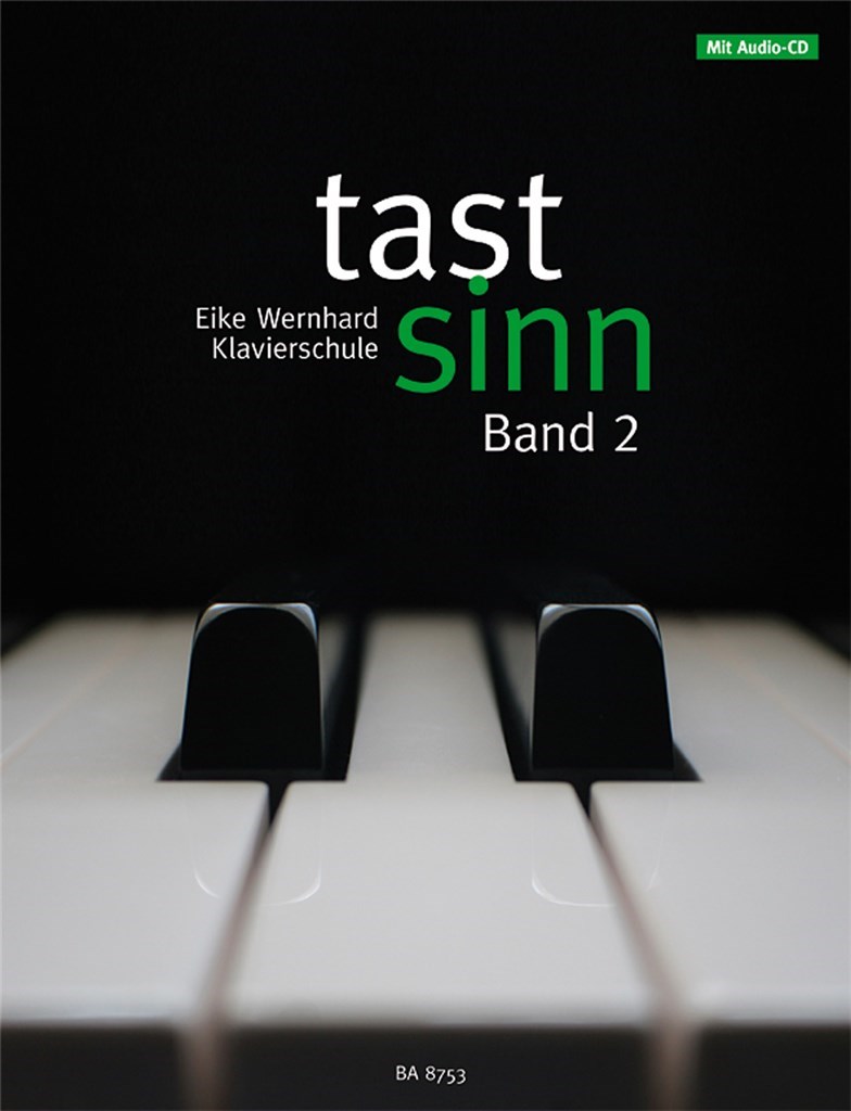 Tastsinn, Band 2