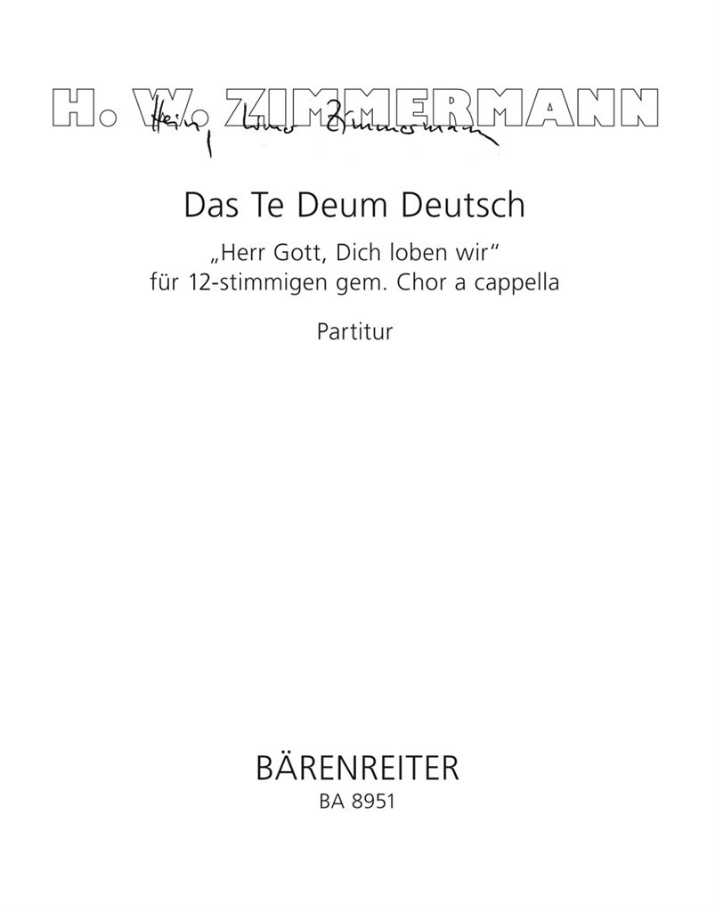Das Te Deum Deutsch Herr Gott, Dich loben wir