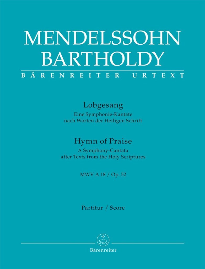 Lobgesang / Hymn of Praise op. 52 MWV A 18