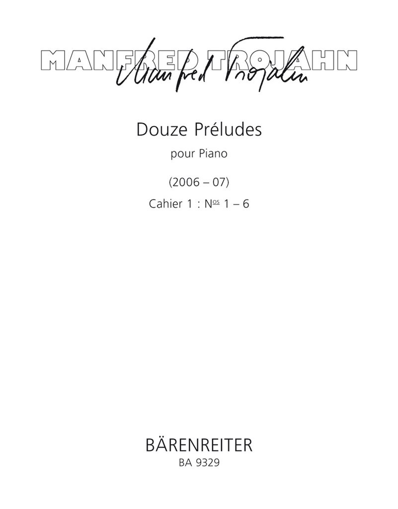 Douze Preludes pour Piano. Cahier 1: Nos 1-6