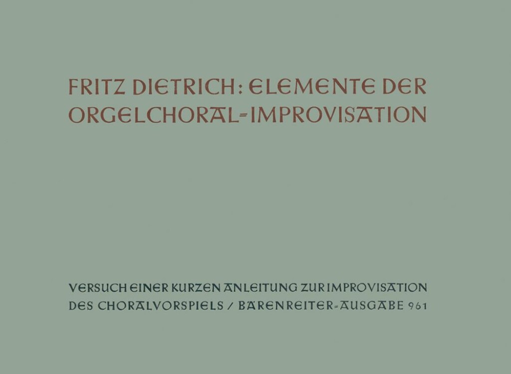 Elemente der Orgelchoralimprovisation