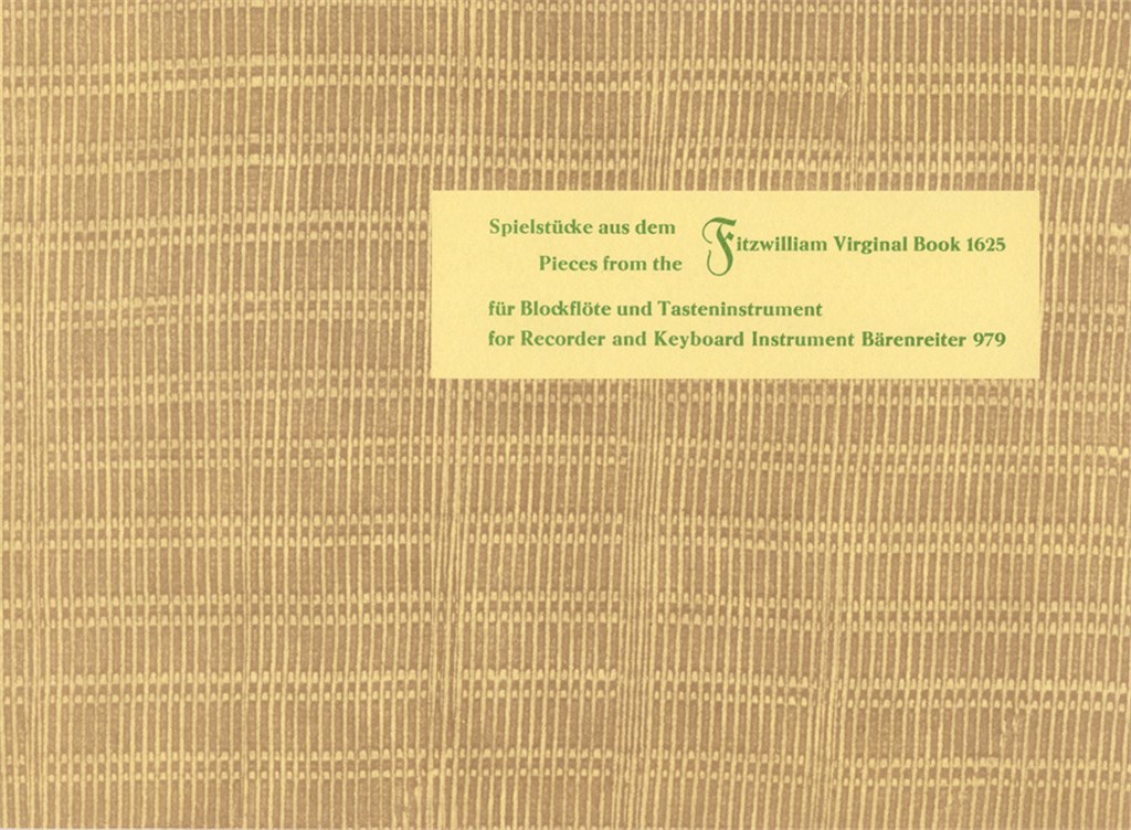 Spielstuecke aus Fitzwilliam Virginal Book 1625