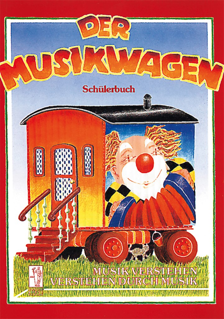 Der Musikwagen. Schulerbuch