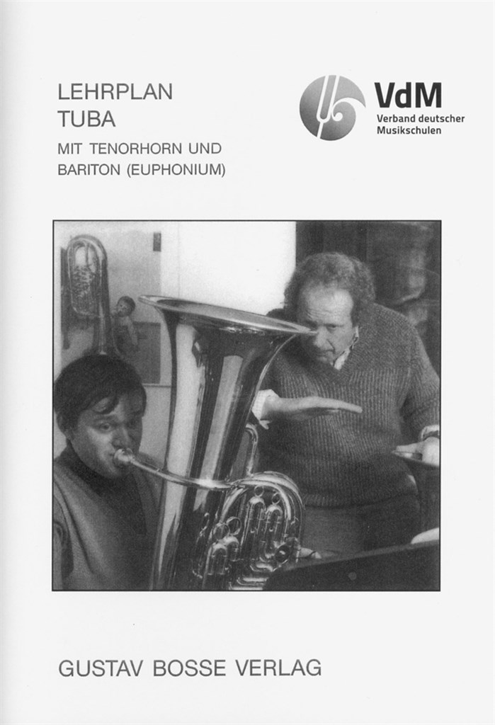 Lehrplan Tuba. Mit Tenorhorn und Bariton.