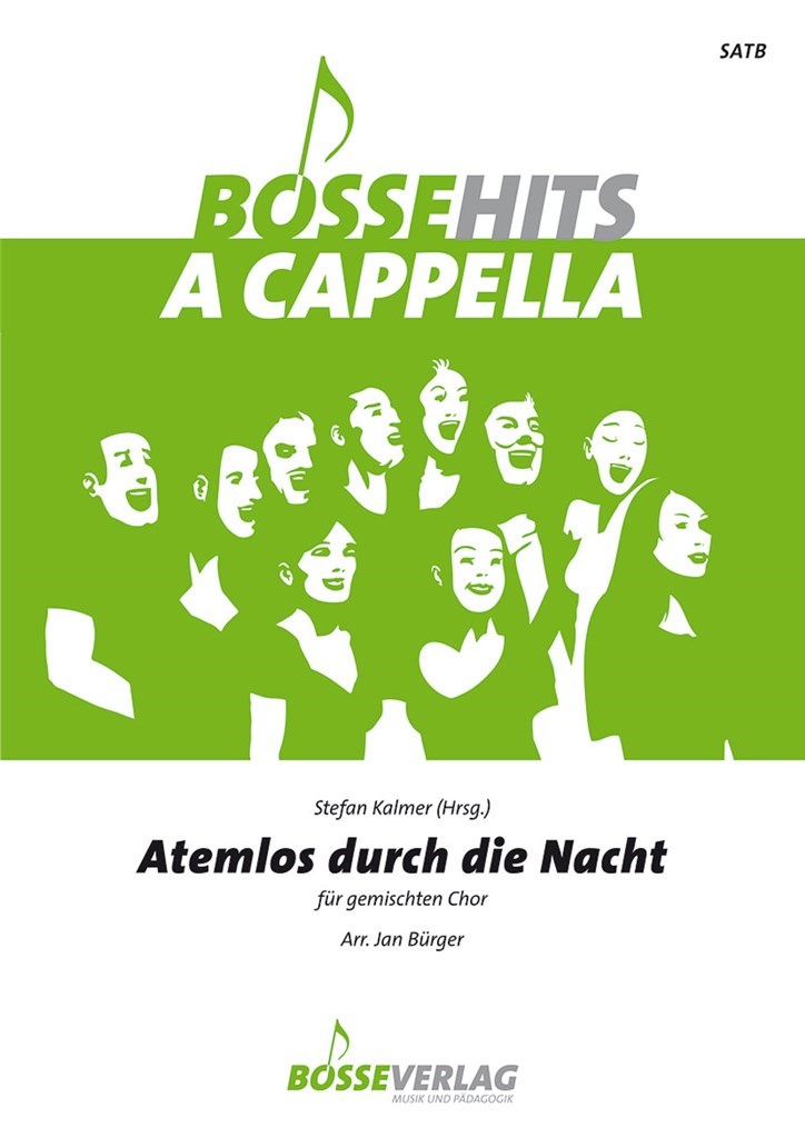 Atemlos durch die Nacht für gemischten Chor