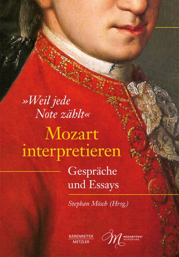 Weil Jede Note Zahlt - Mozart Interpretieren