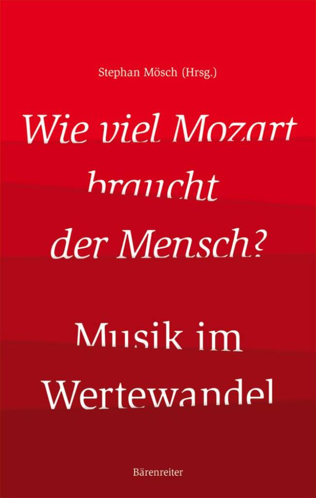 Wie Viel Mozart Braucht Der Mensch
