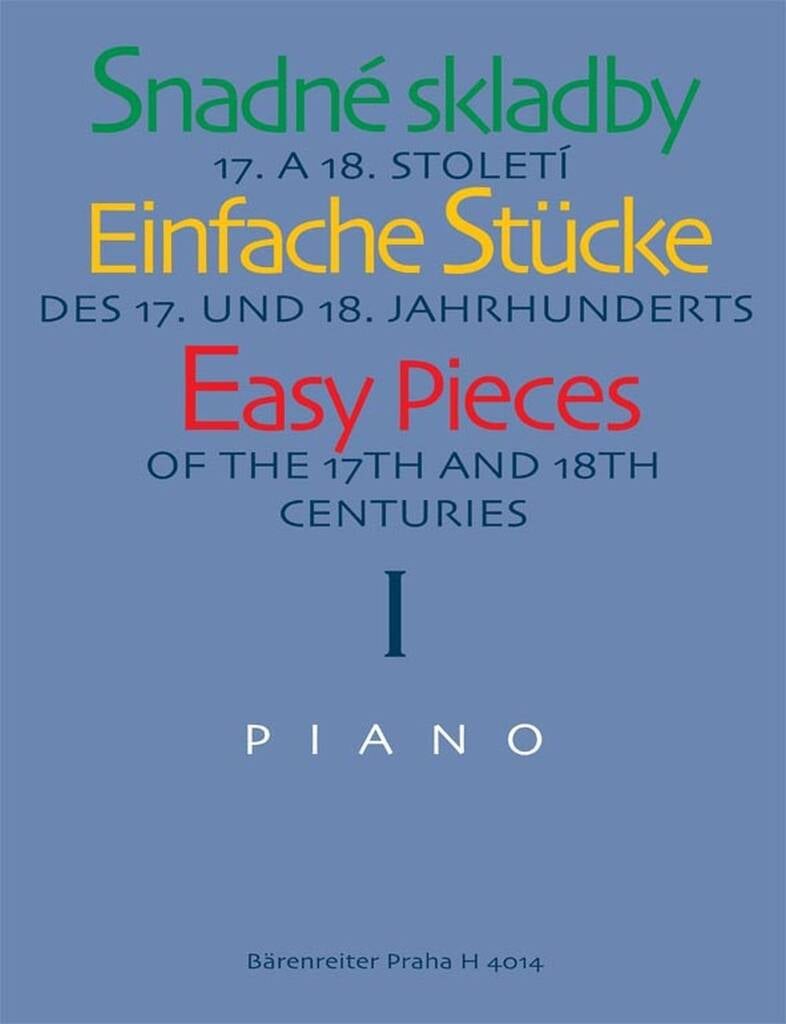 Easy Pieces of the 17th and 18th Centuries