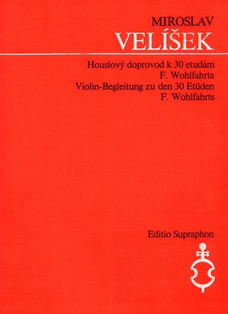 Violinbegleitungen zu 30 Etuden von F. Wohlfahrt