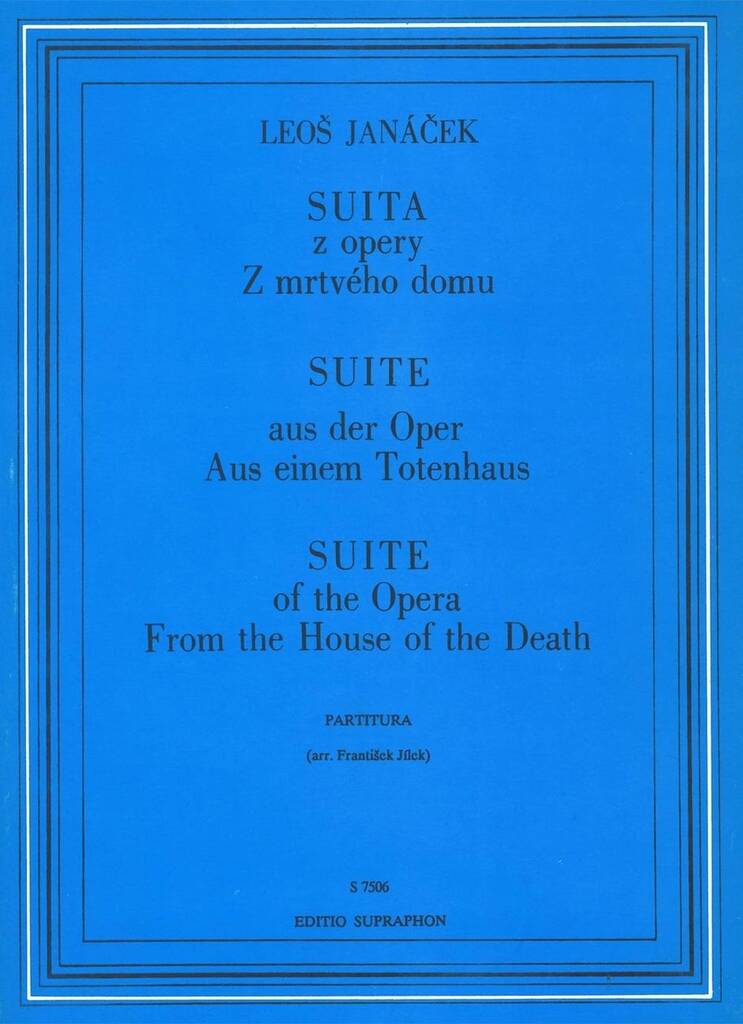 Suite aus der Oper Aus einem Totenhaus