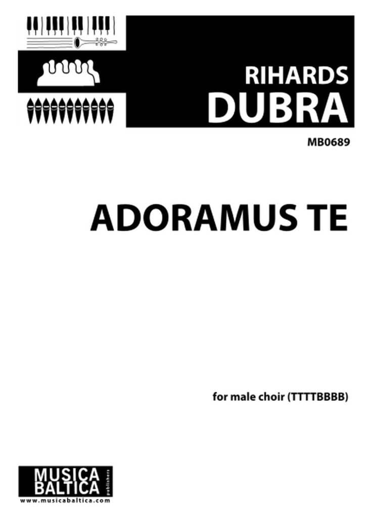 Adoramus Te