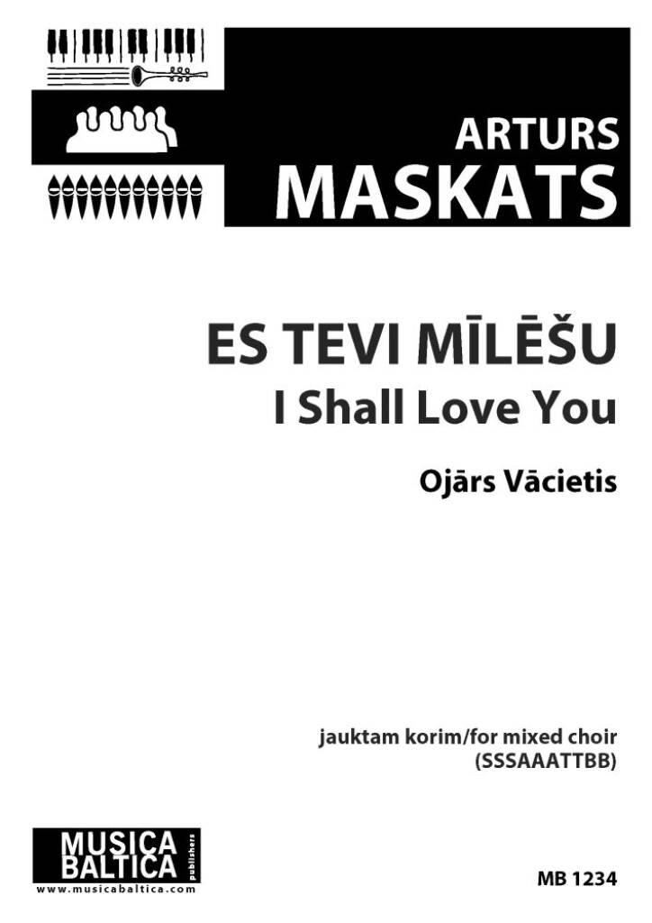 Es tevi m?l??u (I Shall Love You)