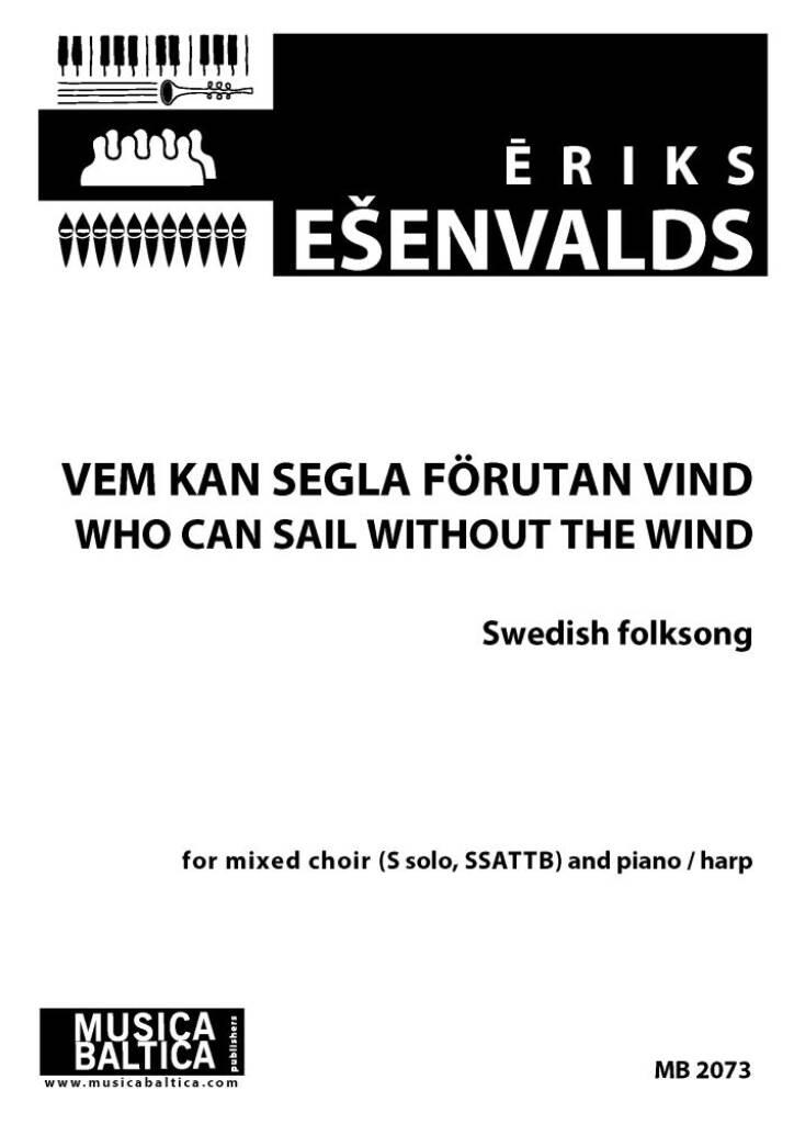 Vem kan segla förutan vind