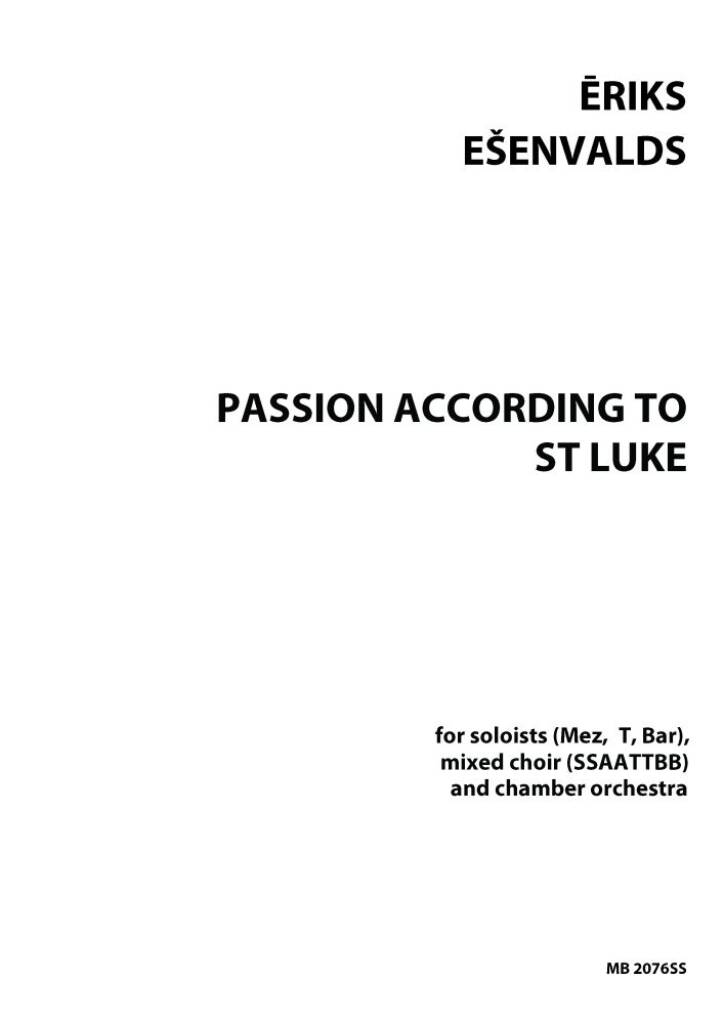 Passion According to St Luke