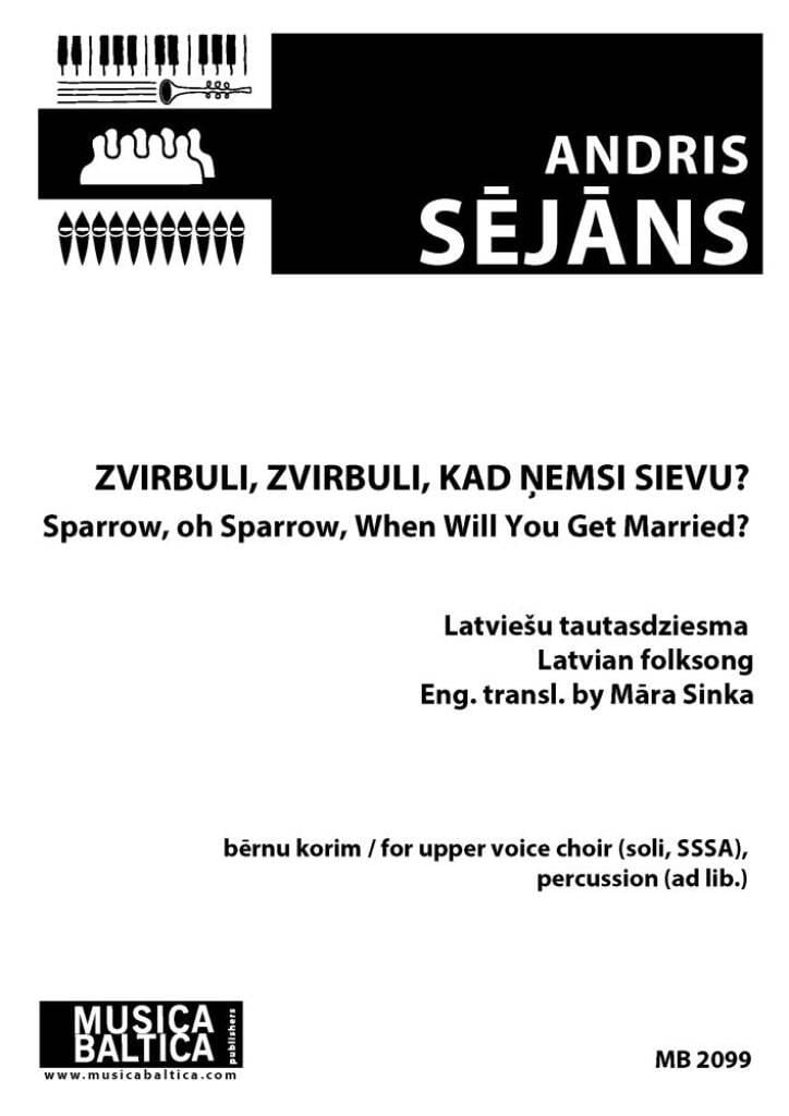 Zvirbuli, zvirbuli, kad ?emsi sievu