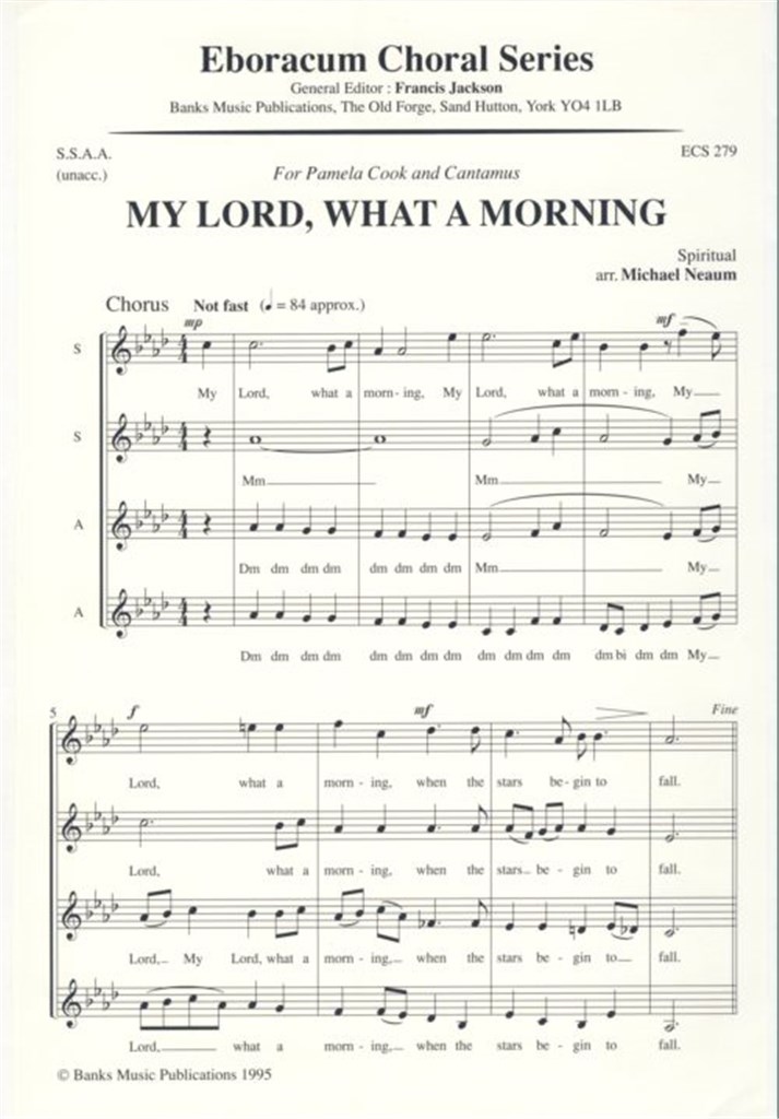 My Lord, What A Morning