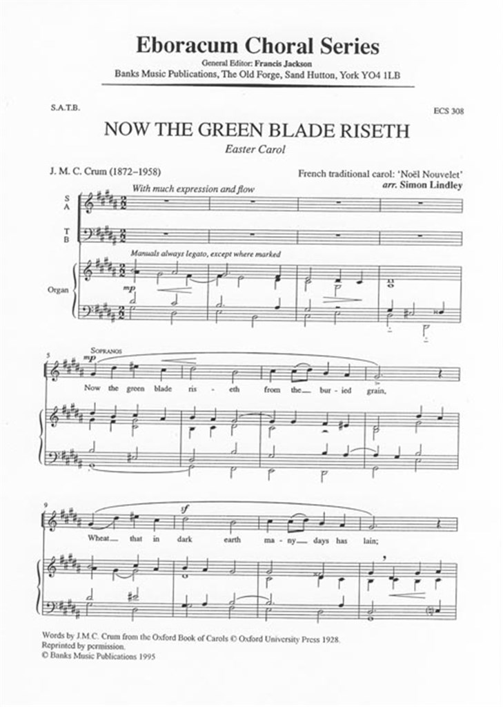 Now The Green Blade Riseth