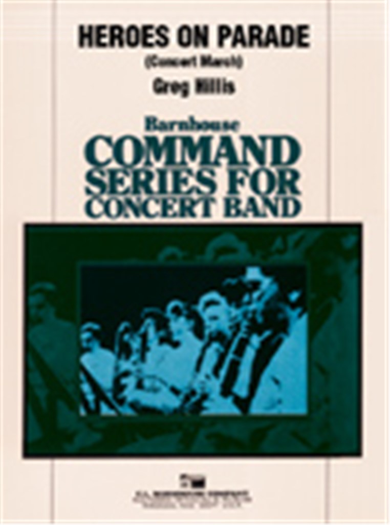 Heroes On Parade