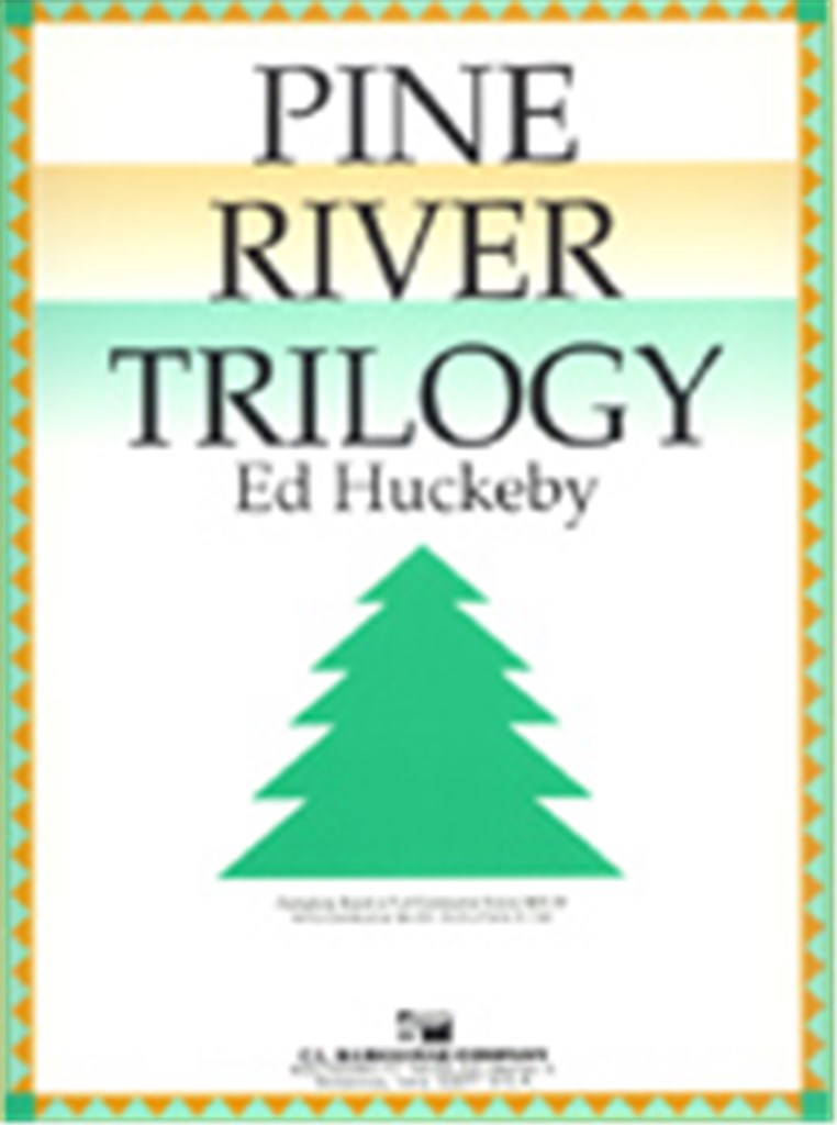 Pine River Trilogy