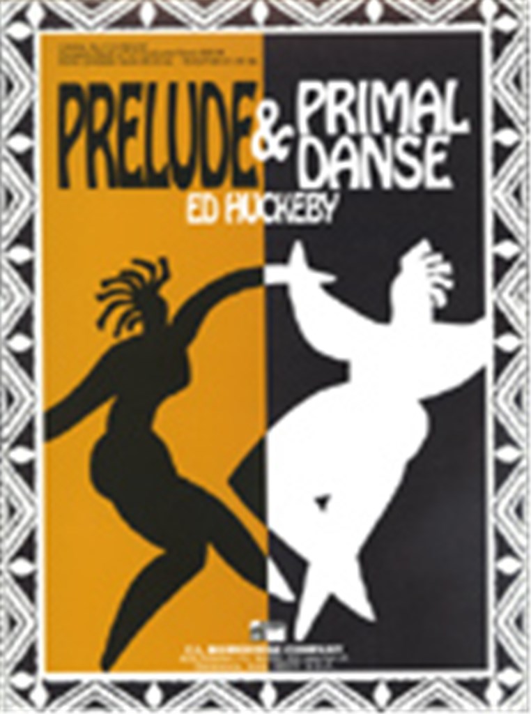 Prelude and Primal Danse