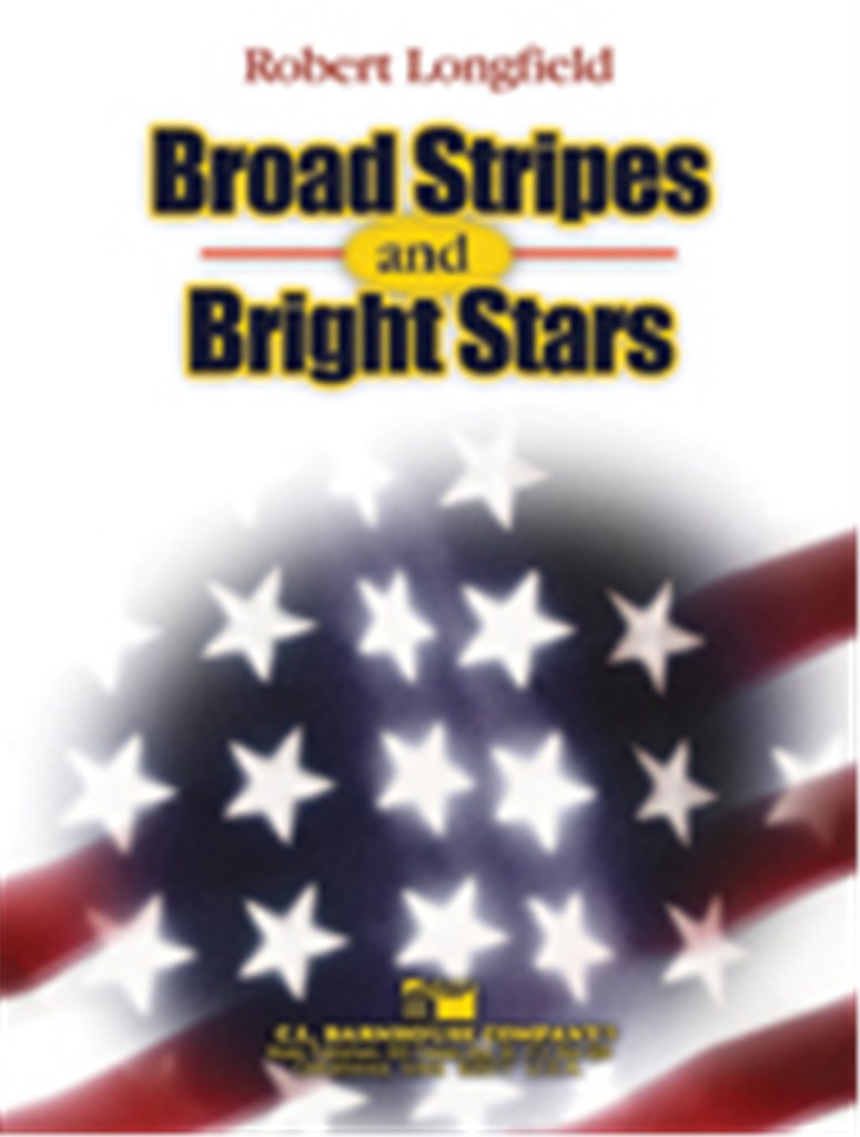 Broad Stripes and Bright Stars