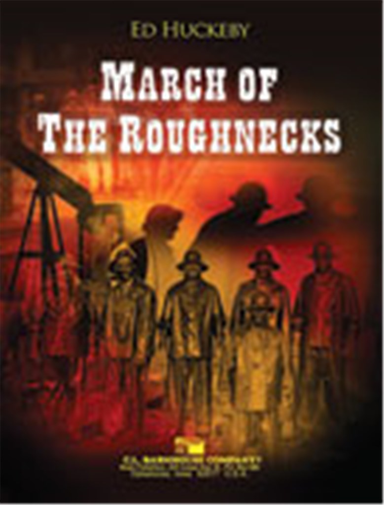 March of the Roughnecks