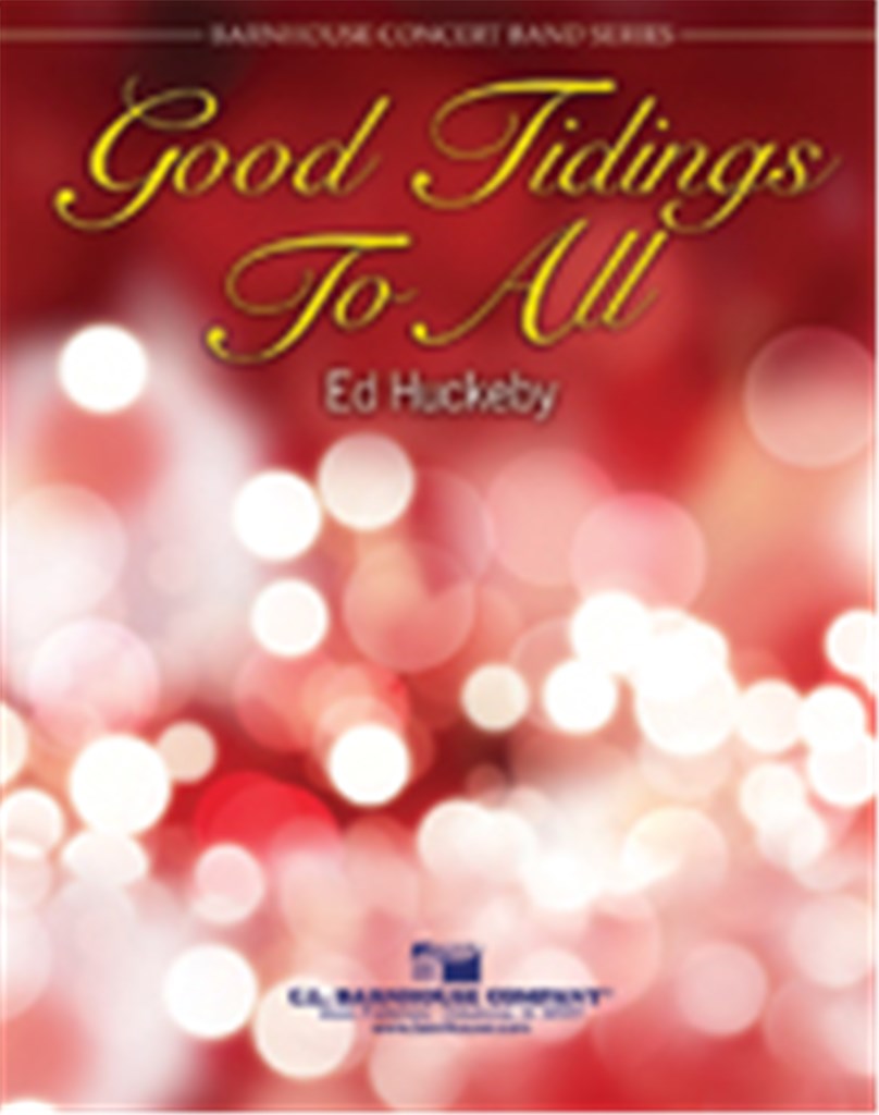 Good Tidings To All