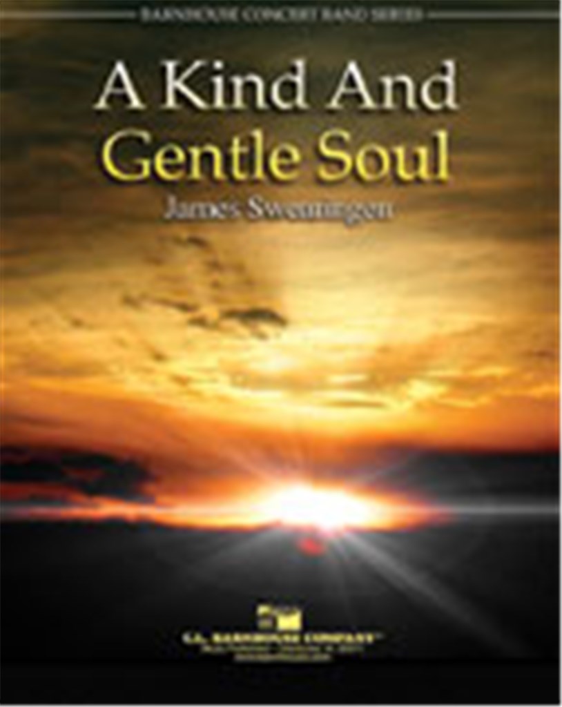 A Kind And Gentle Soul