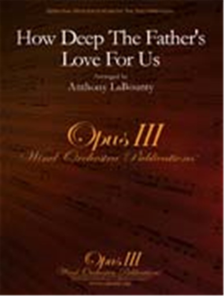 How Deep The Father's Love For Us