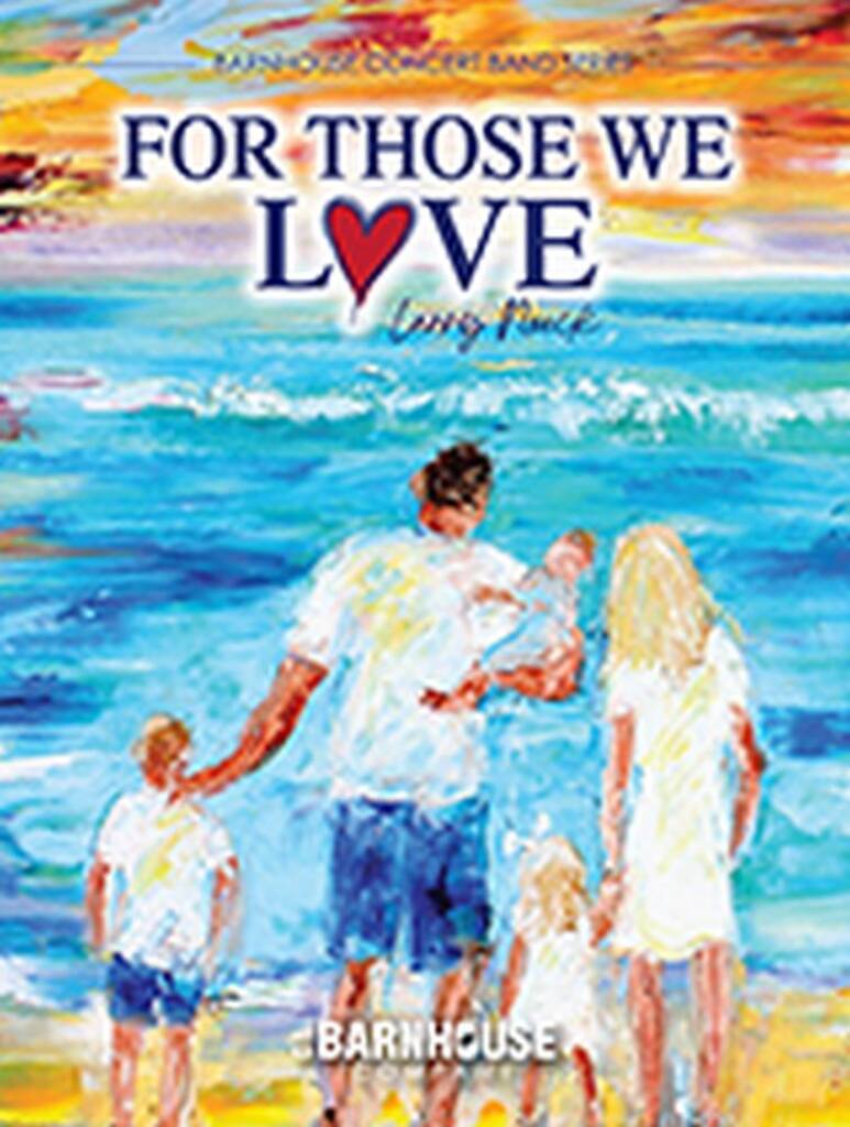 For Those We Love