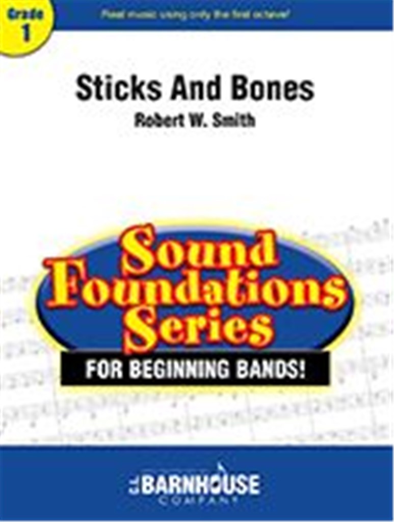 Sticks and Bones