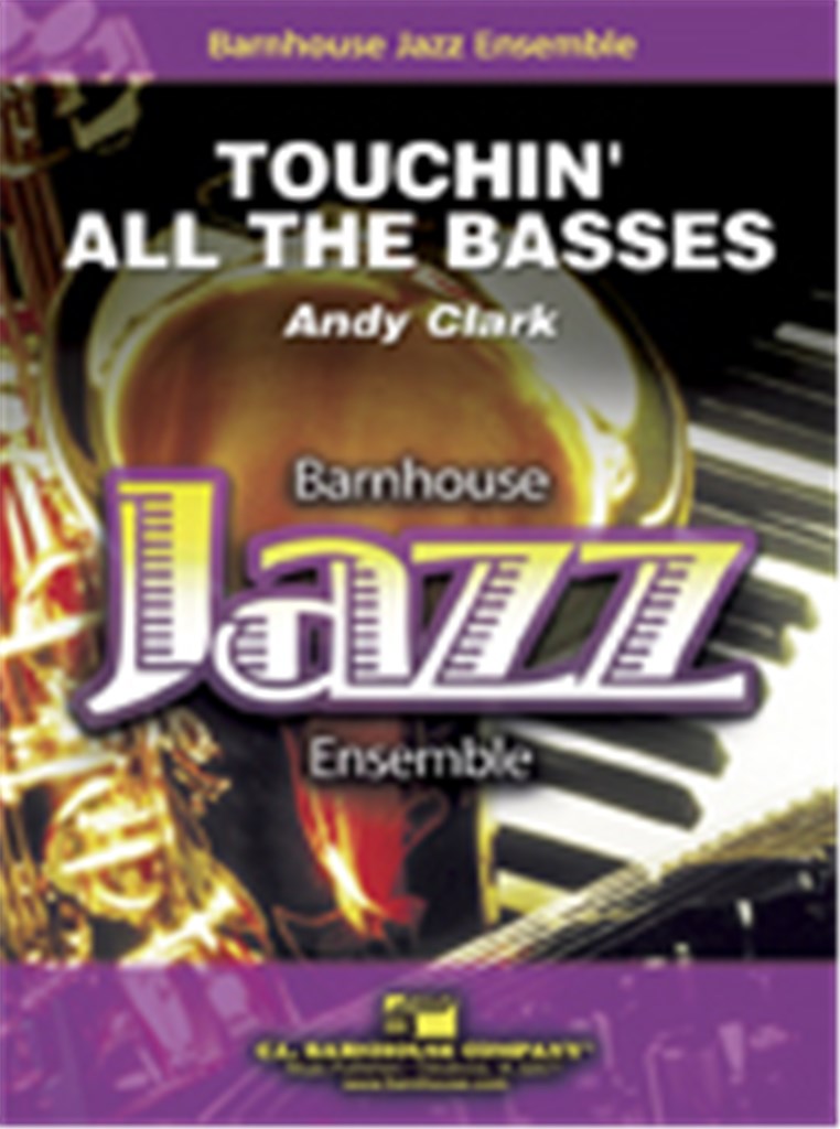 Touchin' All The Basses