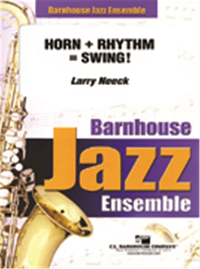 Horns + Rhythm = Swing!