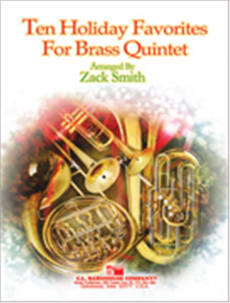 Ten Holiday Favorites for Brass Quintet
