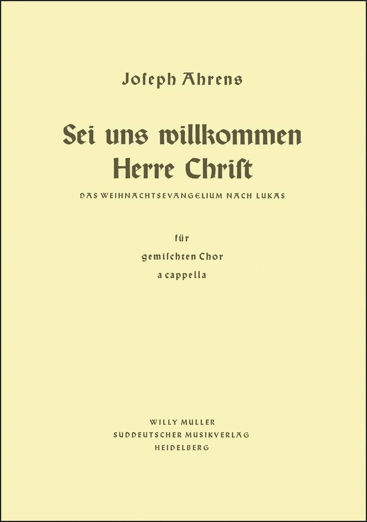 Sei uns willkommen, Herre Christ (1952)