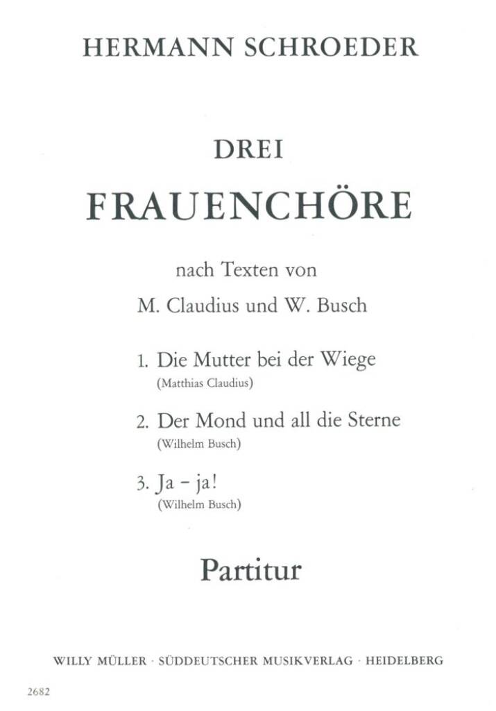 3 Frauenchore nach Texten von Claudius & Busch