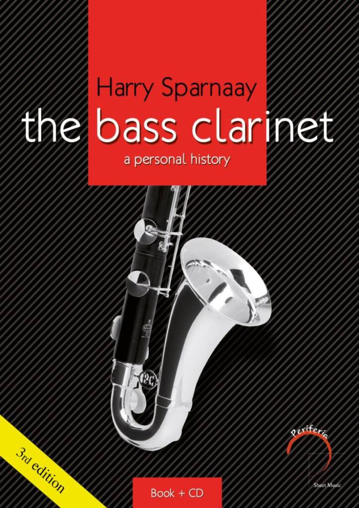 The Bass Clarinet: a personal history