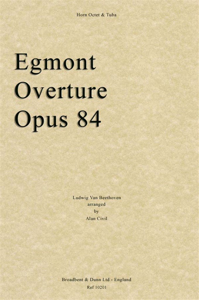 Egmont Overture, Opus 84