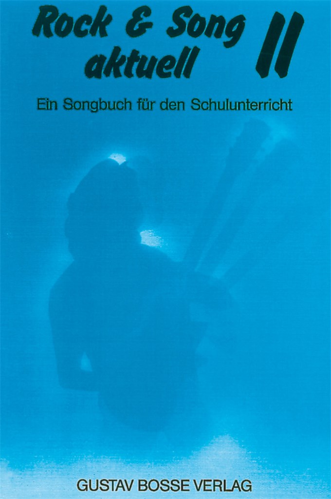Rock & Song aktuell II