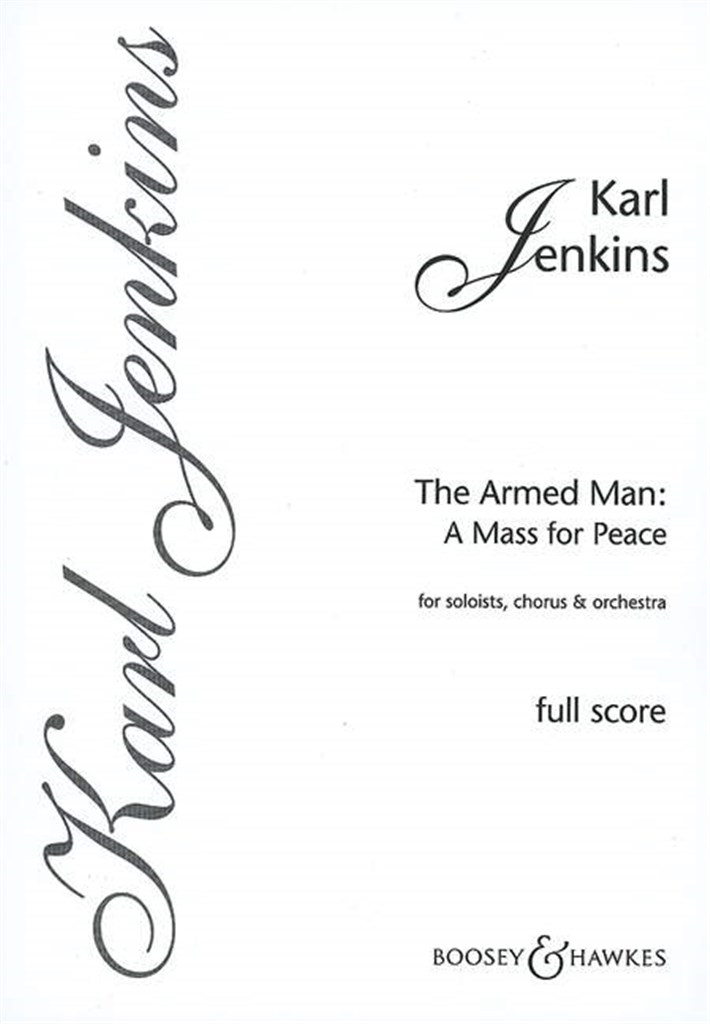 The Armed Man: A Mass for Peace