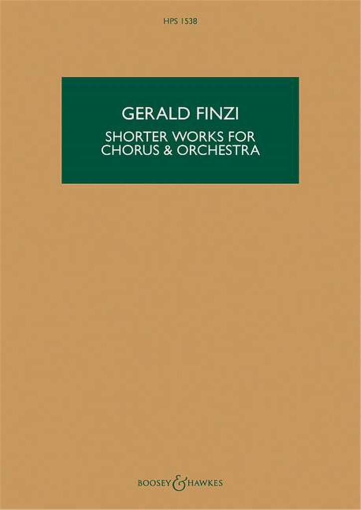 Shorter Works For Chorus and Orchestra