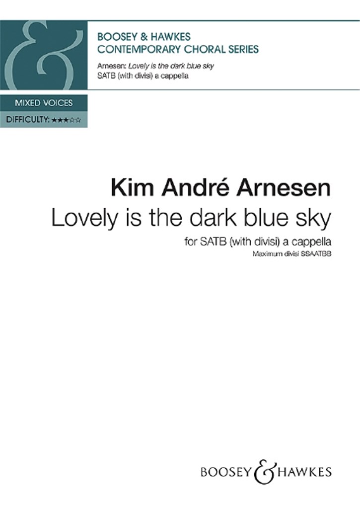 Lovely is the dark blue sky