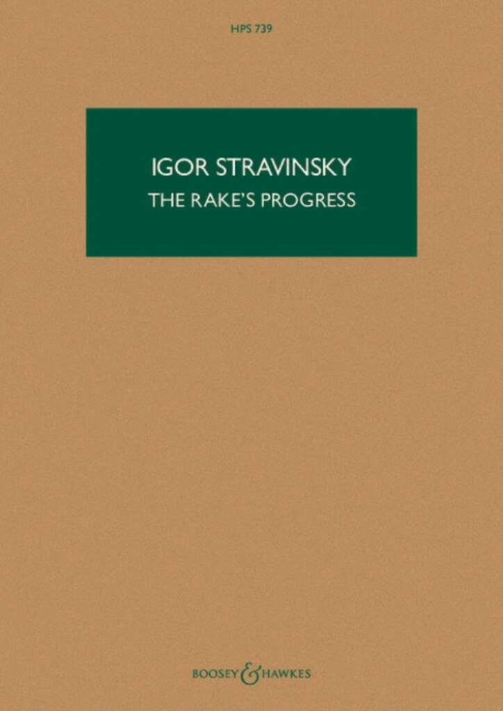 The Rake's Progress HPS 739