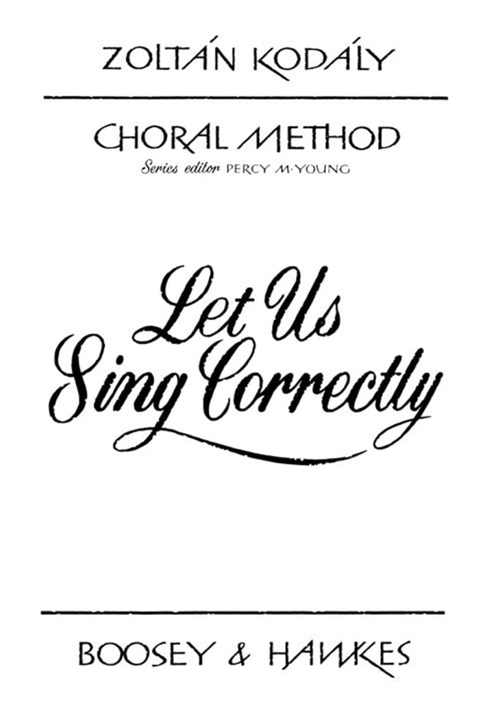 Let Us Sing Correctly