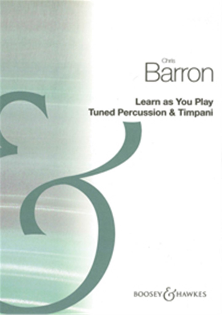 Learn As You Play Tuned Percussion & Timpani