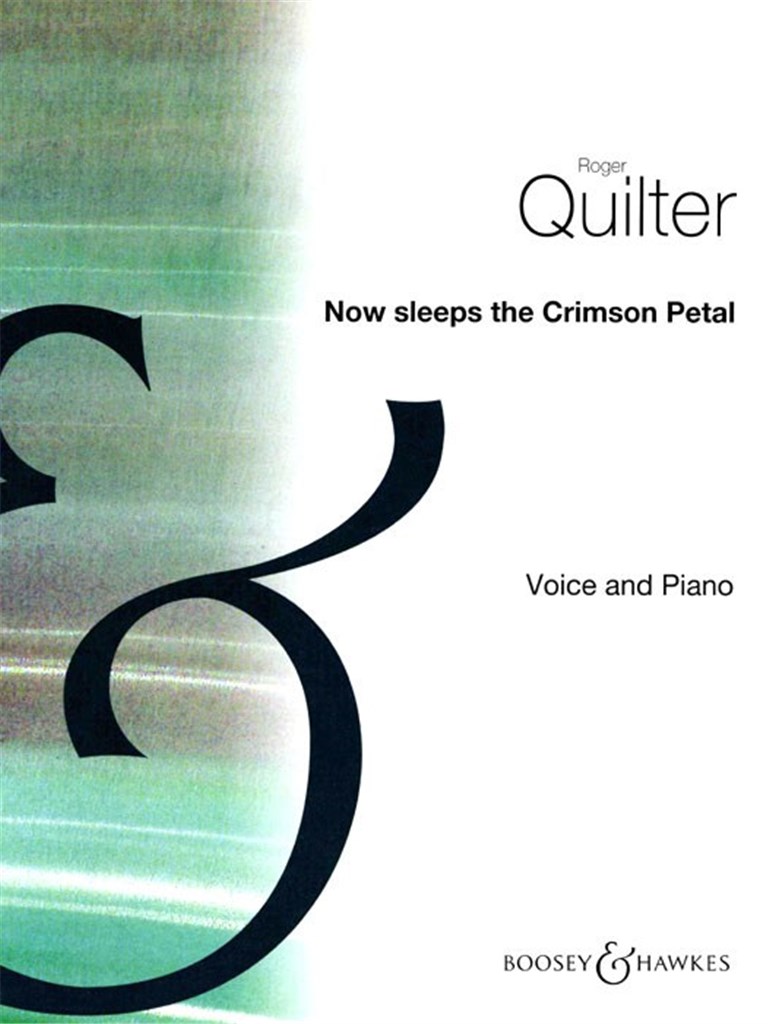 Now Sleeps the Crimson Petal E flat op. 3/2