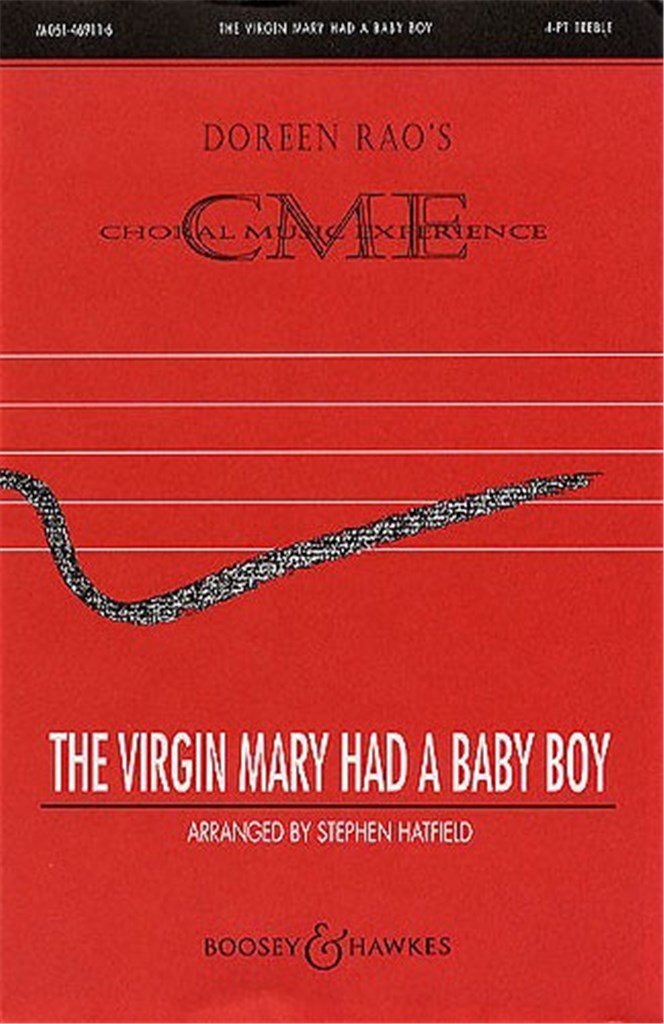 Virgin Mary had a Baby Boy