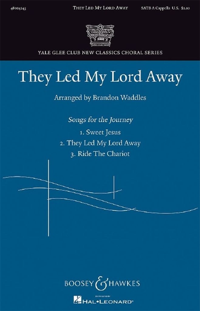 They Led My Lord Away